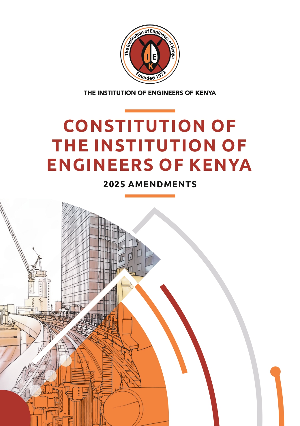 Read the Constitution of the Institution of Engineers of Kenya – 2025 Amendments.